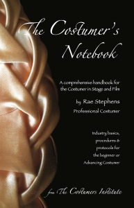 The Costumer's Notebook by Rae Stephens 
